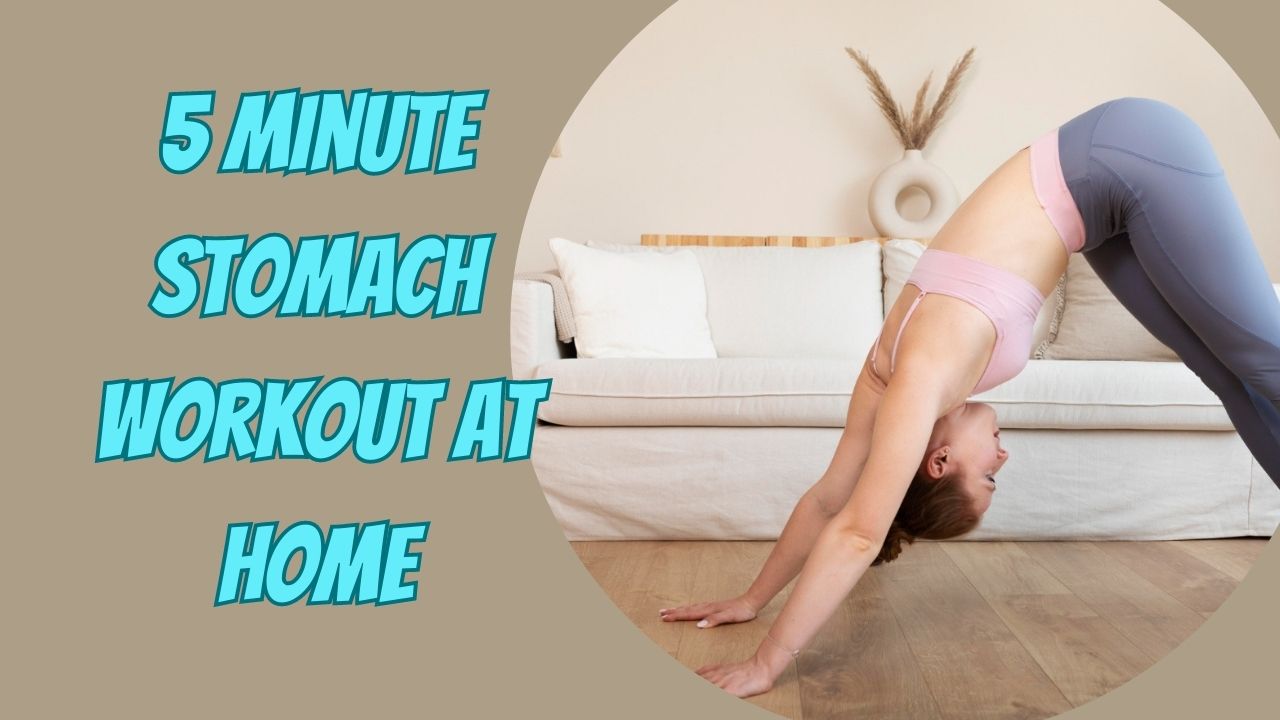 5 Minute Stomach Workout at Home
