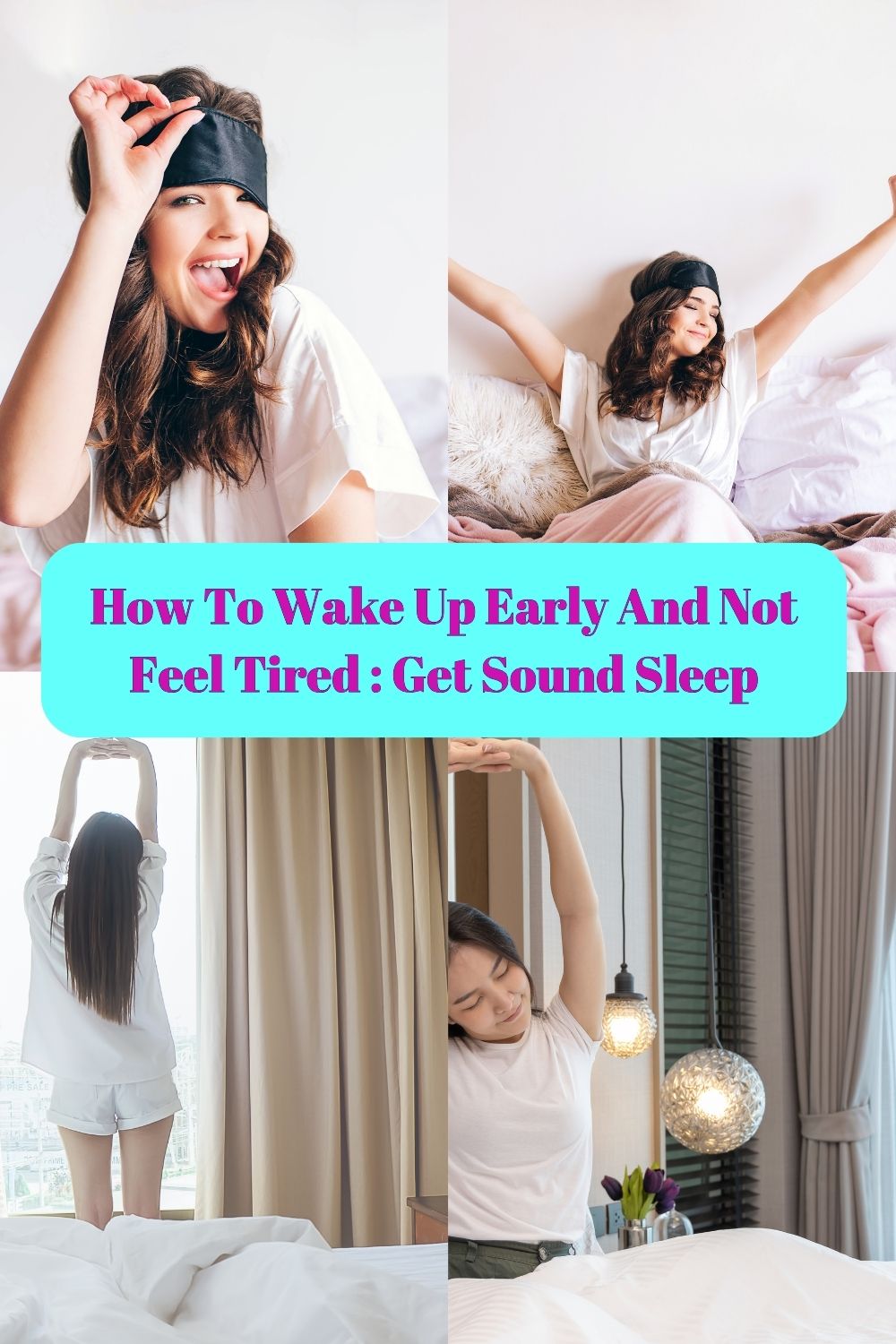 How To Wake Up Early And Not Feel Tired