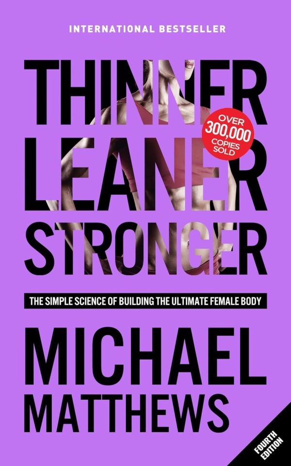 thinner leaner stronger